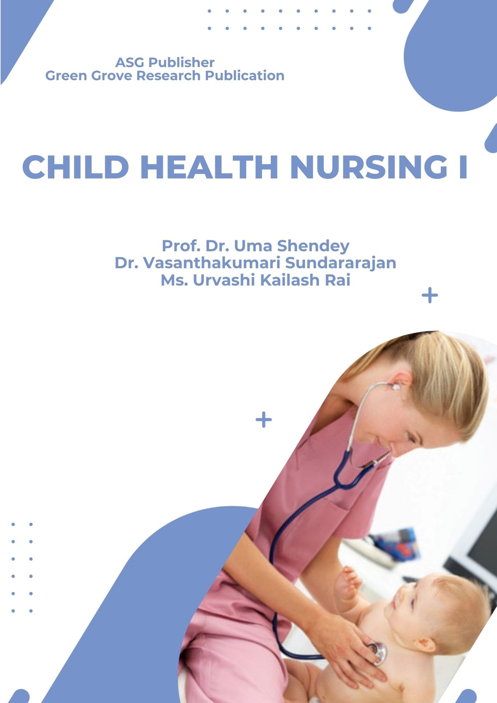 Child Health Nursing - I  